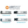 LightSpeed™ Multi Mode & Single Mode SFP Transceiver Modules